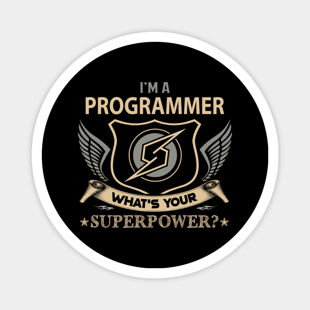 Programmer T Shirt - Superpower Gift Item Tee Magnet by Cosimiaart